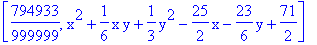 [794933/999999, x^2+1/6*x*y+1/3*y^2-25/2*x-23/6*y+71/2]